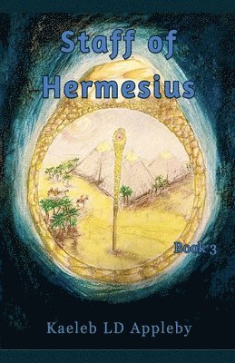 The Staff of Hermesius 1