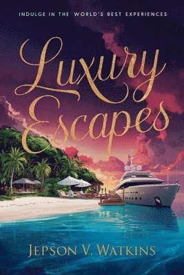 Luxury Escapes 1