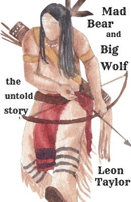 Leon Taylor - Mad Bear And Big Wolf, Häftad