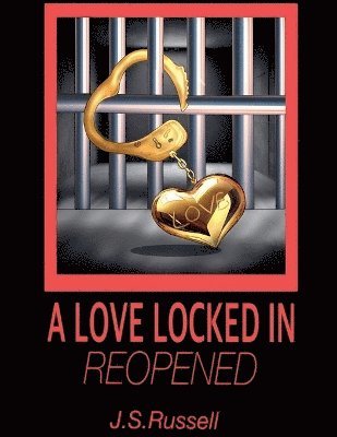 bokomslag A Love Locked In (Reopened)