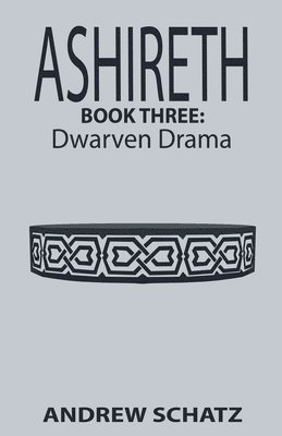 Andrew Schatz - Dwarven Drama, Häftad