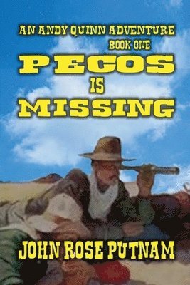 bokomslag Pecos is Missing