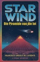 bokomslag Star Wind Die Piramide van die lot