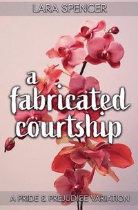 bokomslag Fabricated Courtship