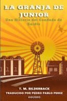 Granja De Junior - Una Historia Del Condado De Sardis 1