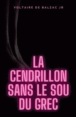 bokomslag cendrillon sans le sou du grec