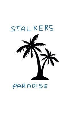 bokomslag Stalkers Paradise