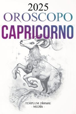 Oroscopo Capricorno 2025 1