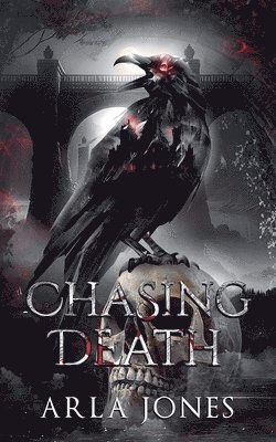 Arla Jones - Chasing Death, Häftad