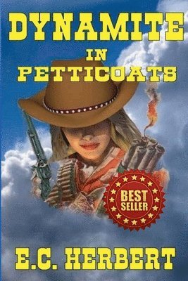 Dynamite In Petticoats 1