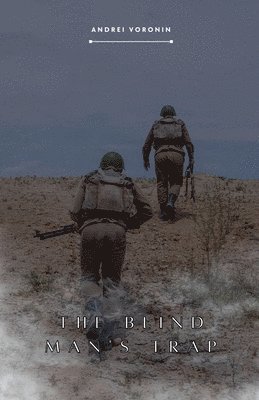 Blind Man's Trap