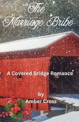 Amber Cross - Marriage Bribe, Häftad