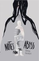 bokomslag Notes From the Abyss