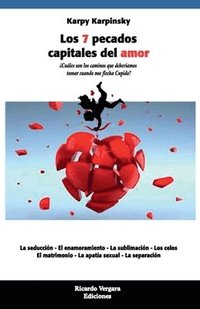 bokomslag Los 7 pecados capitales del amor