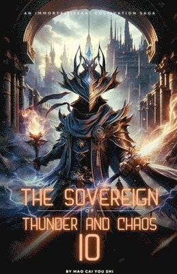 The Sovereign of Thunder and Chaos 1