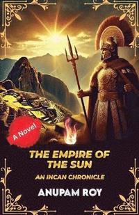 bokomslag The Empire of the Sun