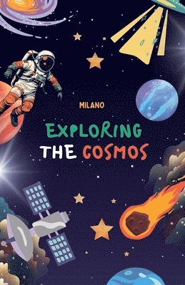 bokomslag Exploring the Cosmos