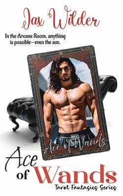 Jax Wilder - Ace of Wands, Häftad