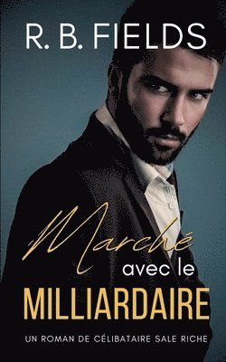 March avec le Milliardaire 1