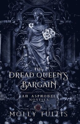 The Dread Queen's Bargain 1