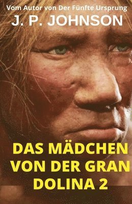 J P Johnson, J. P. Johnson - Mädchen Von Der Gran Dolina 2., Häftad
