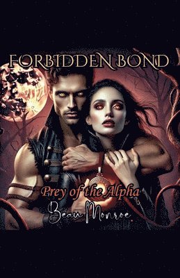 Forbidden Bond 1