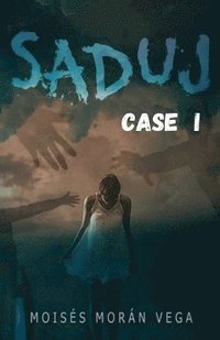 bokomslag Saduj. Case I