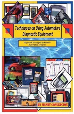 bokomslag Techniques on Using Automotive Diagnostic Equipment