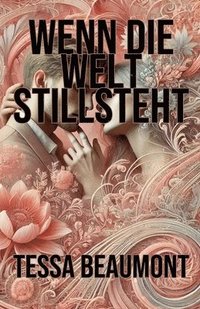 bokomslag Wenn die Welt stillsteht