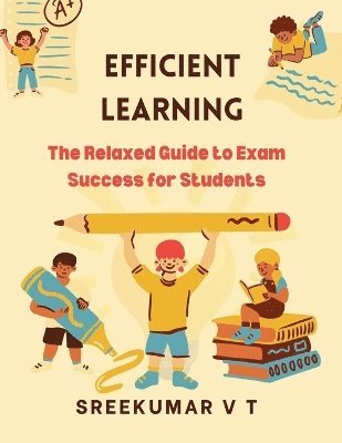 Efficient Learning 1