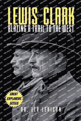 Leo Lexicon, Dr. Leo Lexicon - Lewis and Clark, Häftad