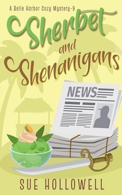 Sherbet and Shenanigans 1