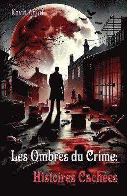 bokomslag Les Ombres du Crime