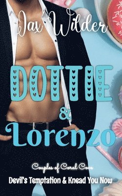 bokomslag Dottie and Lorenzo