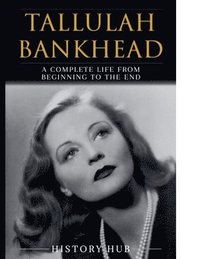 bokomslag Tallulah Bankhead