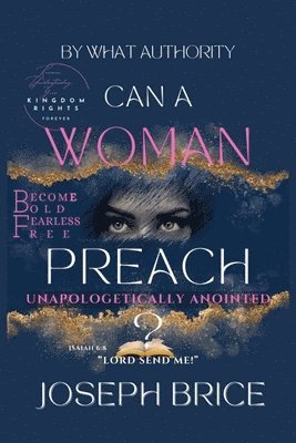 Can A Woman Preach? 1