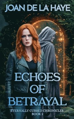 Joan de la Haye, Joan De La Haye - Echoes of Betrayal, Häftad