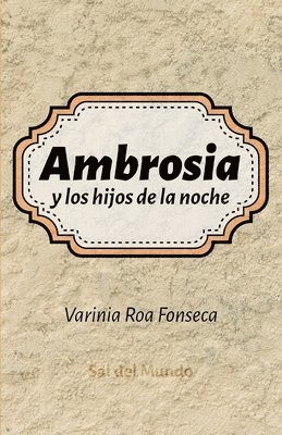 bokomslag Ambrosia y los hijos de la noche