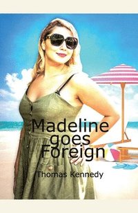 bokomslag Madeline goes Foreign