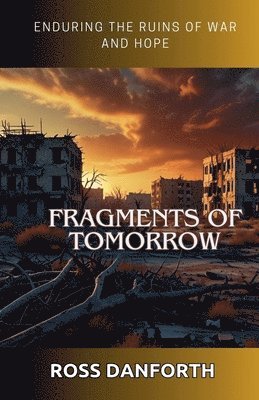 Fragments of Tomorrow 1