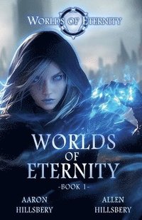 bokomslag Worlds of Eternity