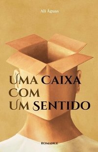 bokomslag Uma Caixa Com Um Sentido