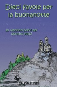 bokomslag Dieci favole per la buonanotte