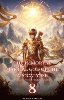 bokomslag Immortal Martial God of the Apocalypse
