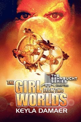 The Girl from Two Worlds (An Alien Dystopia) 1