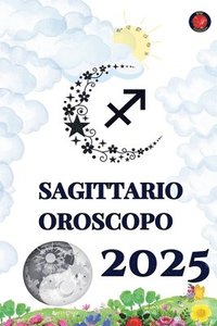 bokomslag Sagittario Oroscopo 2025