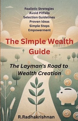 bokomslag The Simple Wealth Guide