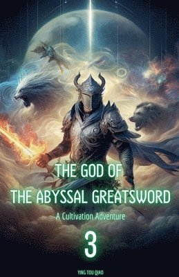 bokomslag The God of the Abyssal Greatsword