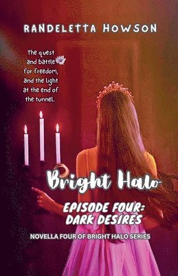 bokomslag Bright Halo Episode Four