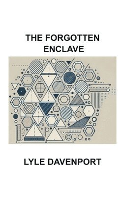 The Forgotten Enclave 1